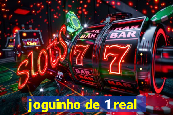 joguinho de 1 real